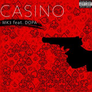 Casino (feat. DOPA)