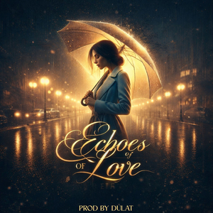 Echoes of Love