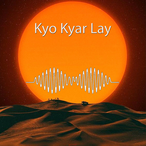 Kyo Kyar Lay