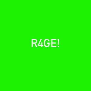 R4ge!