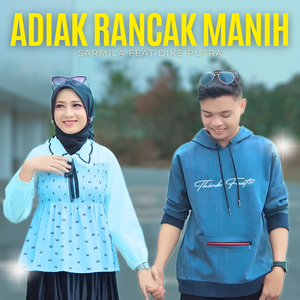 Adiak Rancak Manih