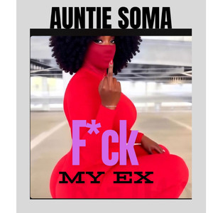 F*ck My Ex