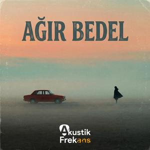Ağır Bedel