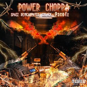 Power choppa (feat. Gblack & Paco4x)