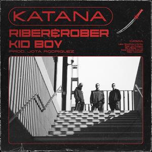 Katana (feat. Kid Boy)