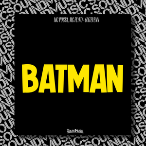 Batman - Slowed Monster