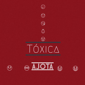 Tóxica (feat. Jammal Sánchez, Jeustwo, Danii, Mayorga)