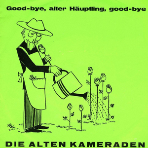 Good-bye, alter Häuptling, good-bye