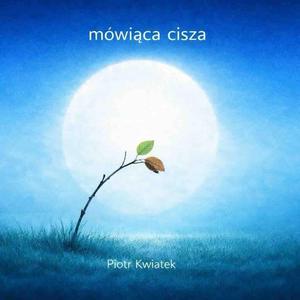 Mówiąca cisza