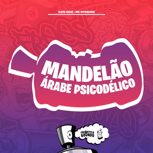 Mandelão Árabe Psicodélico