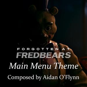Forgotton at Fredbear's (Main Menu Theme)