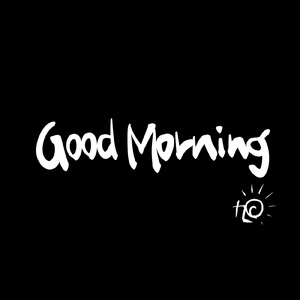 グッドモーニング