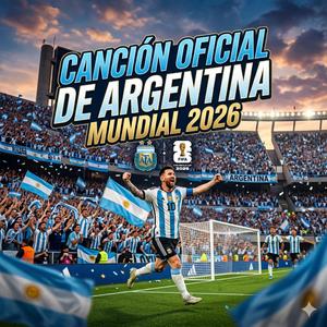 Canción oficial de Argentina (Mundial 2026)