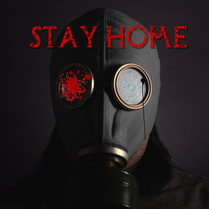 Stay Home