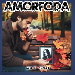 Amorfoda (Sad)