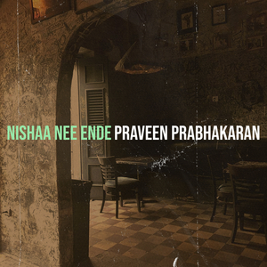 Nishaa Nee Ende