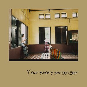 your story stranger