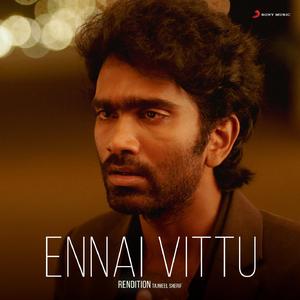 Ennai Vittu (Rendition)