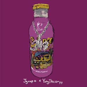 How I'm Coming (feat. YungTheoryy)