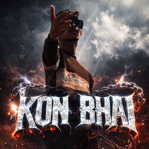 KON BHAI
