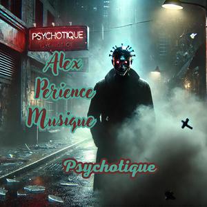 Psychotique