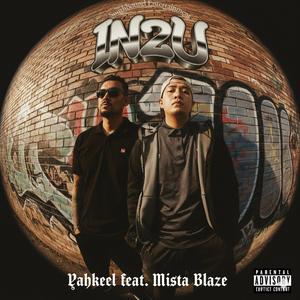 In2u_Yahkeel (feat. Mista Blaze)