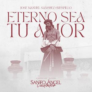 Eterno sea tu amor