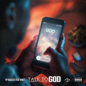 Talk To God (feat. BNut)