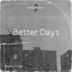 Better Days