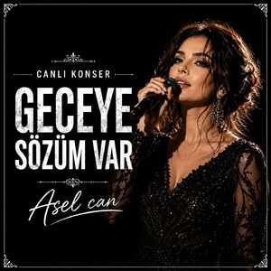Geceye Sözüm Var