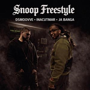 SNOOP FREESTYLE (feat. InaCutMar & Ja Banga)