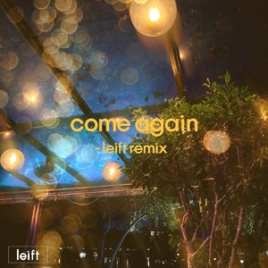 come again (leift SURF Music Remix)