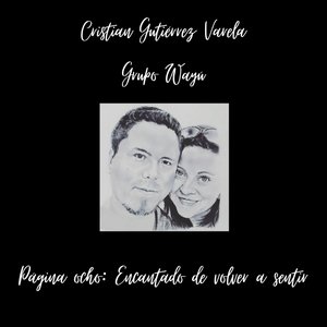 Página Ocho: Encantado de Volver a Sentir