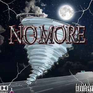 NO MORE