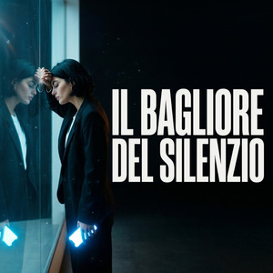 Il Bagliore del Silenzio