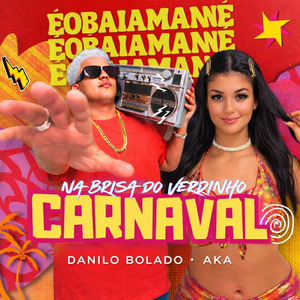 Na Brisa do Verdinho Carnaval