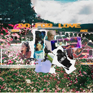 Do For Love (Speed up)