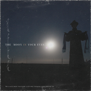 The moon in your eyes/你眼中的月亮