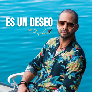 Es Un Deseo