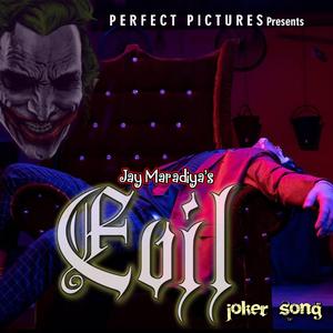 Evil-Joker Song