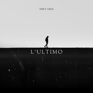 L'ultimo