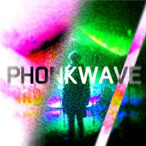 PHONKWAVE