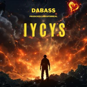 IYCYS (feat. sarojforreal)