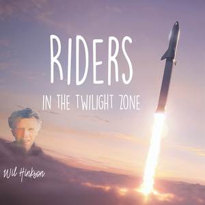 Riders (In The Twilight Zone) [Remastered]