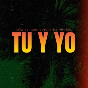 Tu y Yo