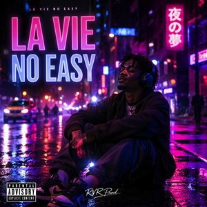 La vie no easy