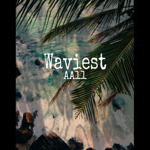 Waviest