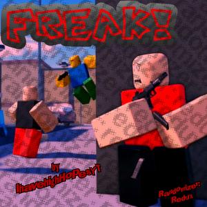Freak!