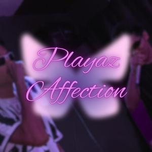 Playaz Affection (feat. Pawhlow)