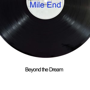Beyond the Dream